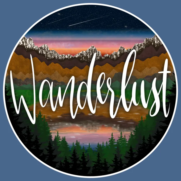 Wanderlust lettered over a mountain lake at dusk, in a circle
